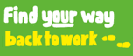 FInd your way back to work logo